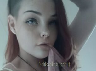Mikatouchit