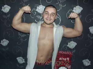 Mikehuge22