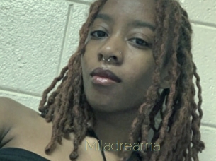 Miladreama