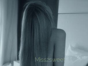 Miss2sweet