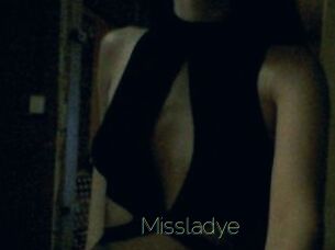 Missladye