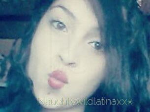 Naughtywildlatinaxxx