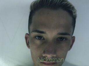Nickethan