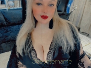 Obeyetername