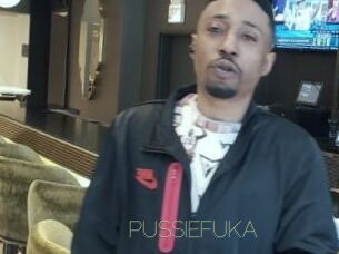 PUSSIEFUKA