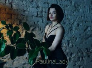 PaulinaLady