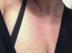 PerfectlyMilky