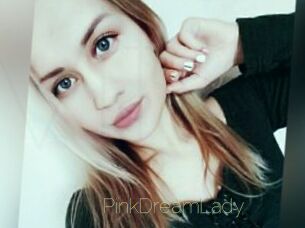 PinkDreamLady