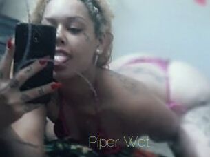 Piper_Wet