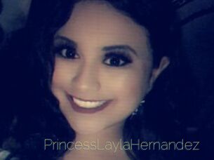 PrincessLaylaHernandez