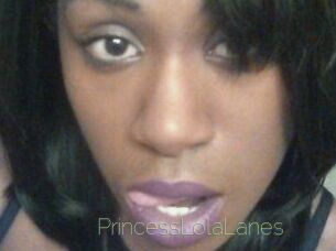 PrincessLolaLanes