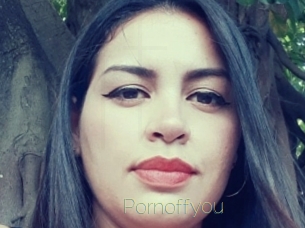 Pornoffyou