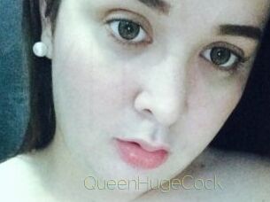 QueenHugeCock