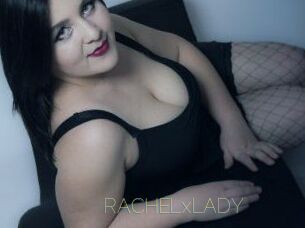 RACHELxLADY