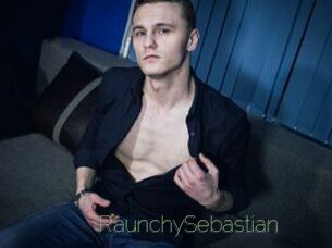 RaunchySebastian