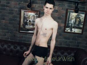 ReadyMakeUrWish
