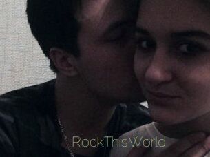 RockThisWorld