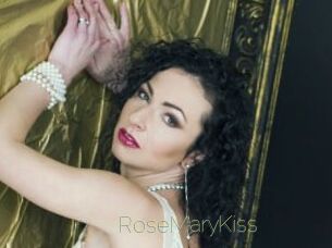 RoseMaryKiss