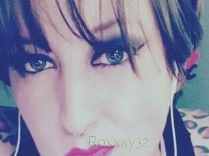 Roxxxy32