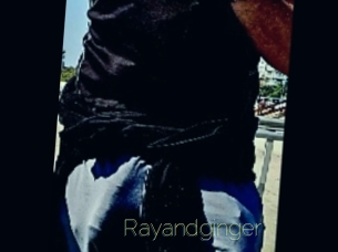 Rayandginger