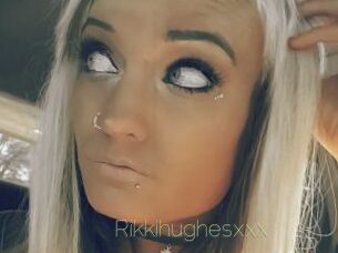 Rikkihughesxxx