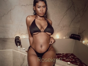 Rosekroft