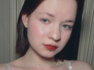 Rousewhite