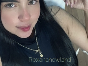 Roxanahowland