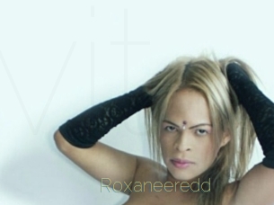 Roxaneeredd