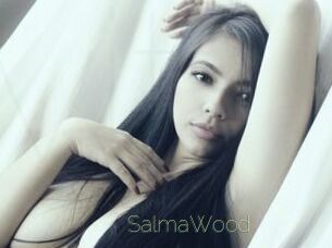 SalmaWood