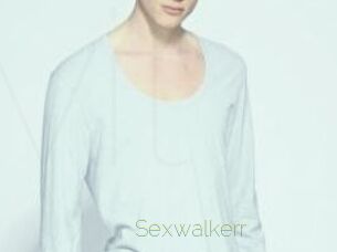 Sexwalkerr
