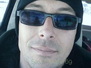 SexyPleaser69
