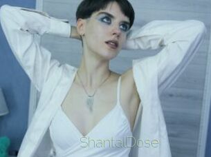 ShantalDose