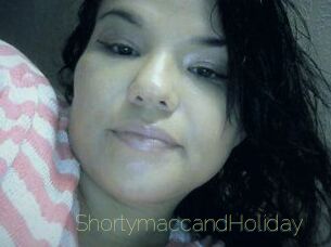 Shortymacc_and_Holiday