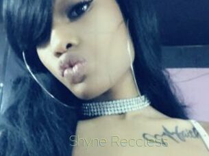 Shyne_Reccless