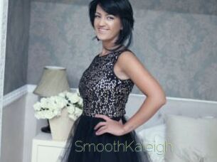 SmoothKaleigh