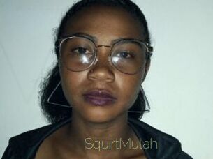 SquirtMulah