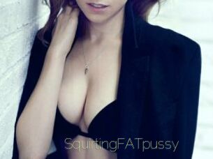 SquirtingFATpussy