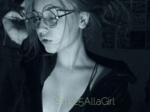 Strip25AllaGirl