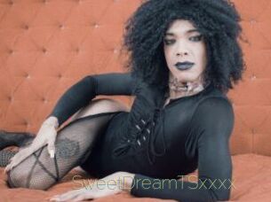 SweetDreamTSxxxx