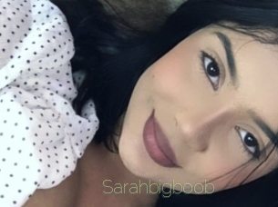 Sarahbigboob