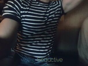 Seductive