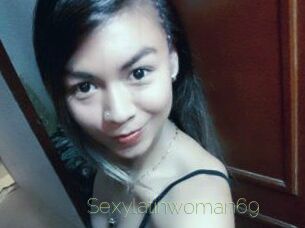 Sexylatinwoman69