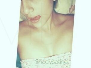 Shadysatine
