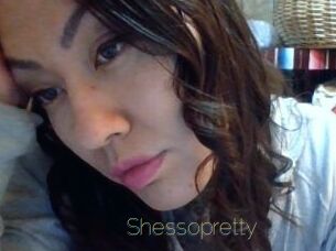 Shessopretty