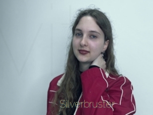 Silverbruster