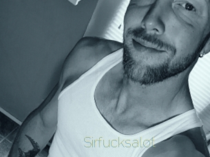 Sirfucksalot