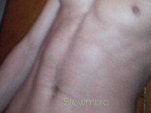 Slowmbro