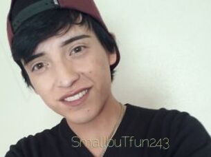 SmallbuTfun243