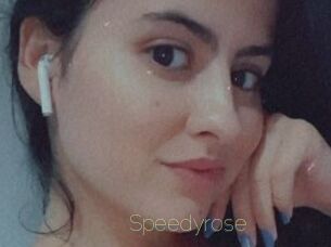 Speedyrose